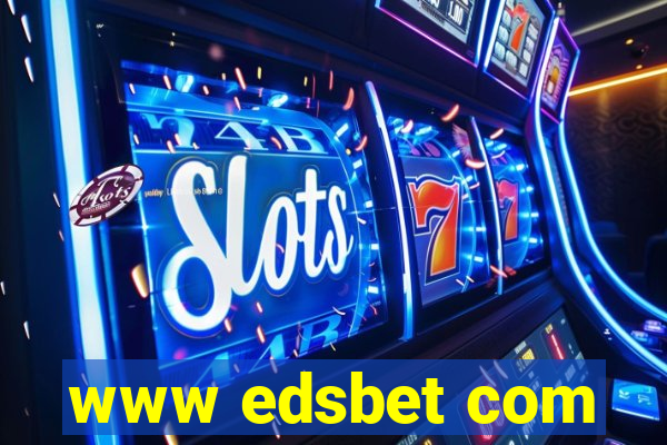 www edsbet com